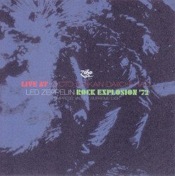 Rock Explosion ’72: Live at Kyoto Kaikan Daiichi Hall