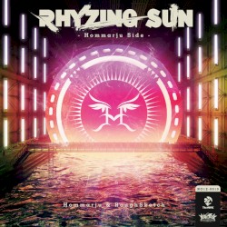 RHYZING SUN - Hommarju Side -