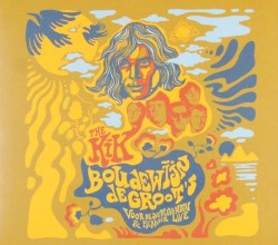 Boudewijn de Groot’s Voor de overlevenden & Picknick Live