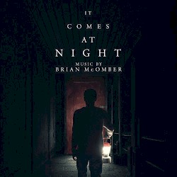 It Comes At Night
