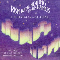 Ris'n With Healing in His Wings