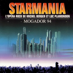 Starmania : Mogador 94