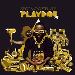 Sibot & Spoek Are Playdoe