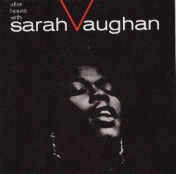 After Hours With Sarah Vaughan