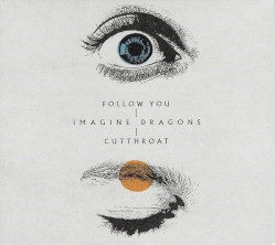 Follow You / Cutthroat