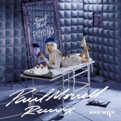 Sweet but Psycho (Paul Morrell remix)
