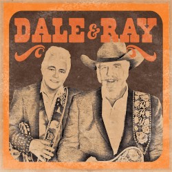 Dale & Ray