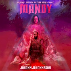 Mandy: Original Motion Picture Soundtrack