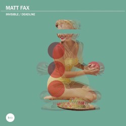 Invisible / Deadline