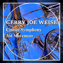 Coo-ee Symphony, 3rd Movement