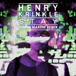 Stay (Justin Martin VIPs)