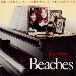 Beaches: Original Soundtrack Recording