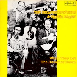 When They Let The Hammer Down