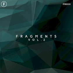 Fragments, Vol. 2