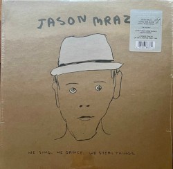 We Sing. We Dance. We Steal Things.