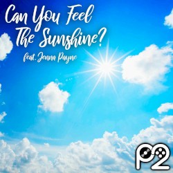 Can You Feel The Sunshine?