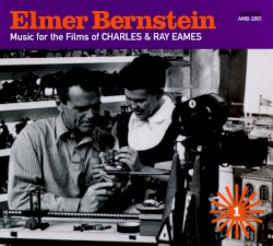 Music for the Films of Charles and Ray Eames
