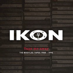 Tape Me Away (The Bootleg Tapes 1988-1996)
