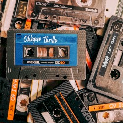 Oblique Thrills (Lost Tapes)