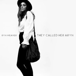 They Called Her Aryn