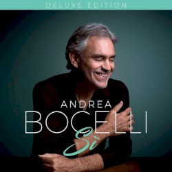 Sì (deluxe edition)
