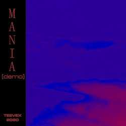 Mania (Demo)