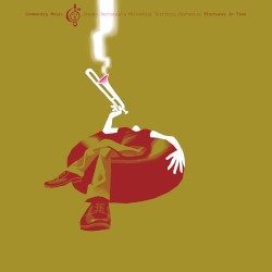 Tinctures In Time (Community Music, Vol. 1)