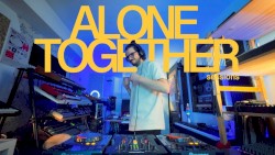 UNRELEASED WORKS | ALONE TOGETHER SESSIONS