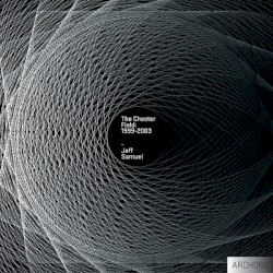 The Chester Field: 1999-2003