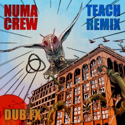 TEACH • NUMA CREW REMIX