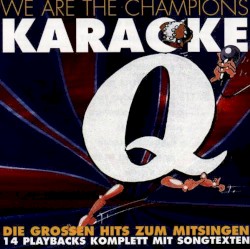 We Are The Champions - Karaoke