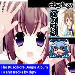 The Kusoikore Denpa Album