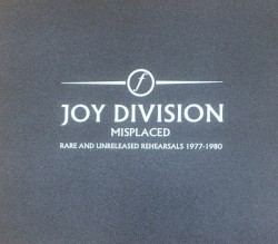 Misplaced (Rare and Unreleased Rehearsals 1977–1980)