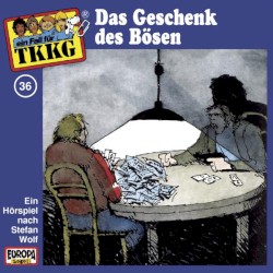 TKKG 36: Das Geschenk des Bösen