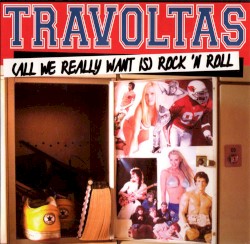 (All We Really Want Is) Rock 'n' Roll / Told You So