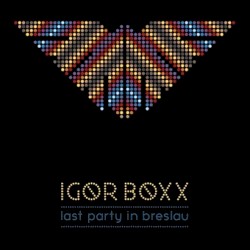 Last Party in Breslau