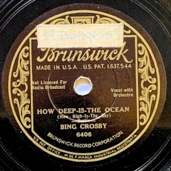 How Deep Is The Ocean (How High Is The Sky) / Here Lies Love