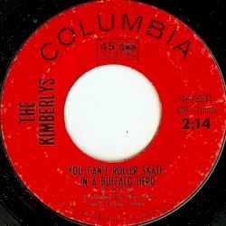 You Can’t Roller Skate in a Buffalo Herd