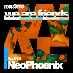 we are friends radio - episode 012