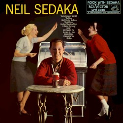 Rock With Sedaka (expanded edition)
