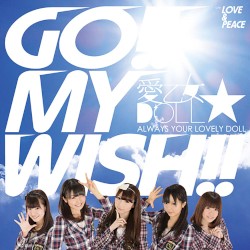 GO!!MY WISH!!