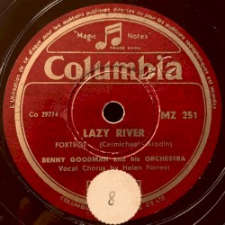 Lazy River / Oh! Look at Me Now