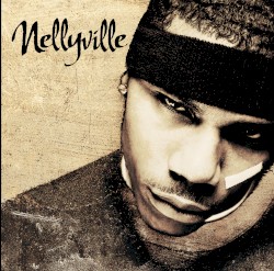Nellyville