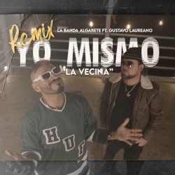 Yo mismo (La vecina) (remix)