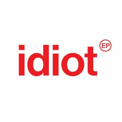 Idiot EP
