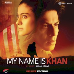 My Name Is Khan (deluxe edition)