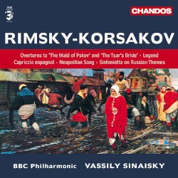 Overtures to "The Maid of Pskov" and "The Tsar's Bride" / Legend / Capriccio espagnol / Neapolitan Song / Sinfonietta on Russian Themes