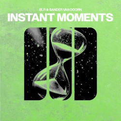 Instant Moments