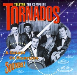 Telstar: The Complete Tornados