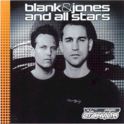 Blank & Jones and All Stars